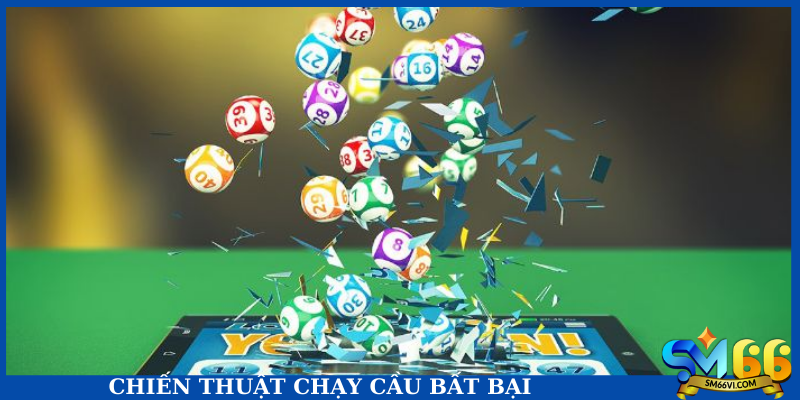 Chiến thuật chạy cầu bất bại