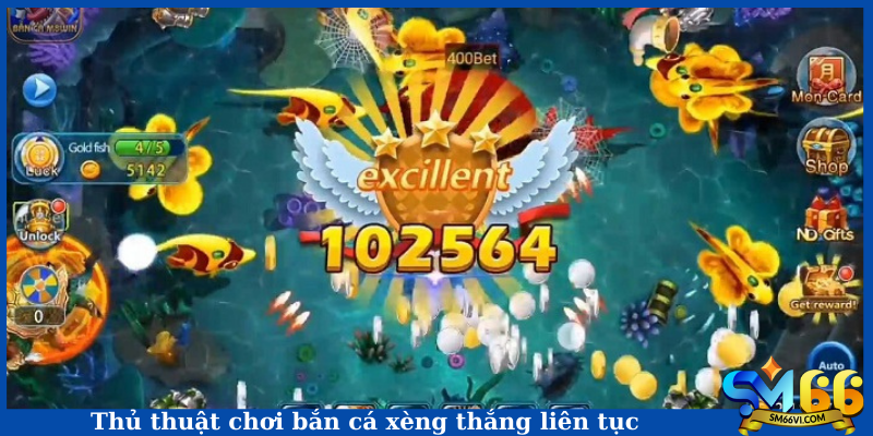 Thủ thuật chơi bắn cá xèng thắng liên tục