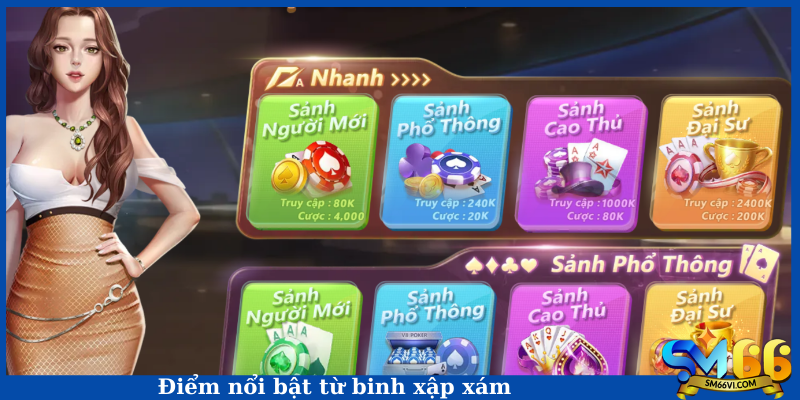 Điểm nổi bật từ binh xập xám