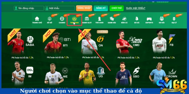 Người chơi chọn vào mục thể thao để cá độ