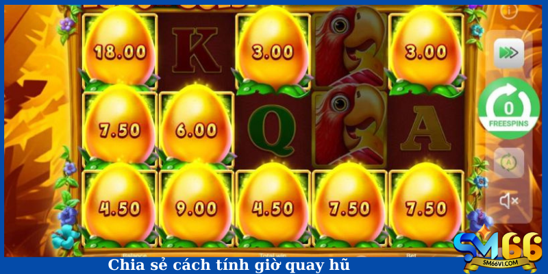 Chia sẻ cách tính giờ quay hũ